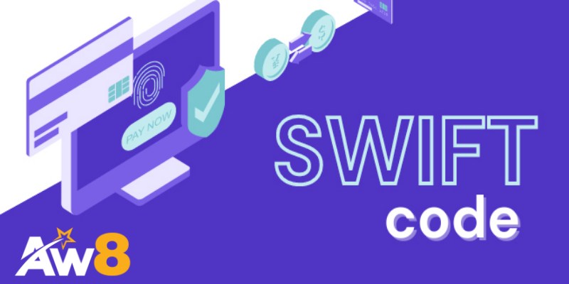 Hệ Thống Swift – Kết Nối Ngân Hàng Trên Toàn Cầu